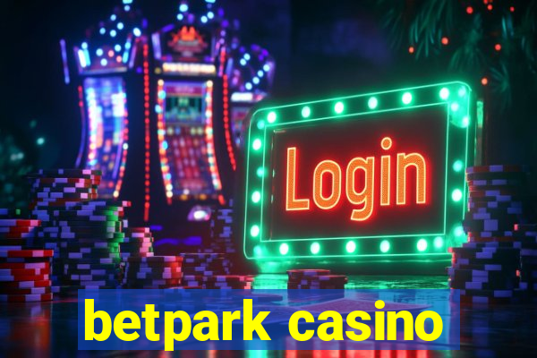 betpark casino